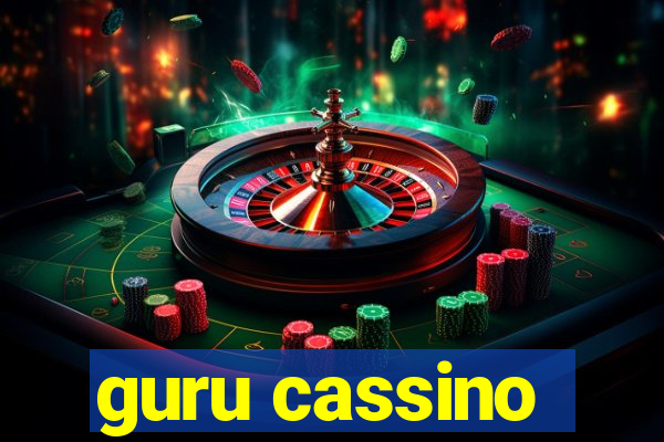 guru cassino